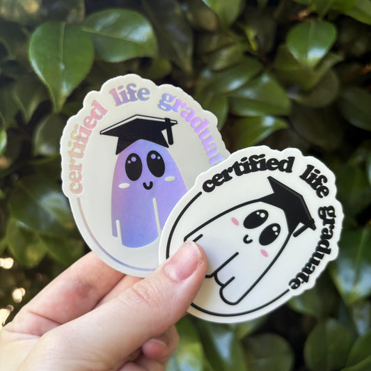 Certified Life Graduate Sticker